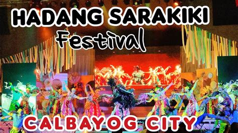 calbayog city fiesta date|Sarakiki Hadang Festival Calbayog City, Samar .